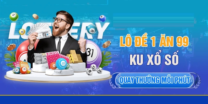 KUBET 45 Thể loại xổ số KUBET chinh phục tất cả thành viên