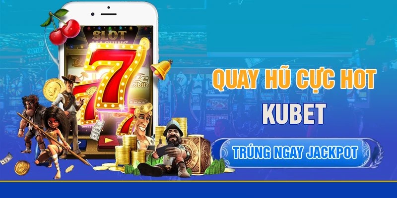 KUBET 46 Chỉ cần tải xuống ứng dụng của nhà cái để thuận tiện khi tham gia trò chơi